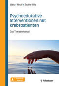 Weis / Heckl / Seuthe-Witz |  Psychoedukative Interventionen mit Krebspatienten | Buch |  Sack Fachmedien