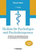 Köhler |  Medizin für Psychologen und Psychotherapeuten | Buch |  Sack Fachmedien