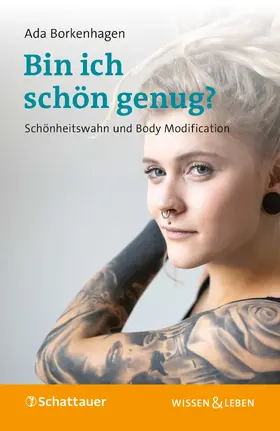 Borkenhagen | Bin ich schön genug? (Wissen & Leben) | Buch | 978-3-608-40078-6 | sack.de