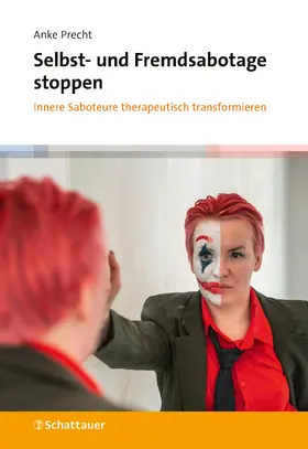 Precht | Selbst- und Fremdsabotage stoppen | Buch | 978-3-608-40150-9 | sack.de