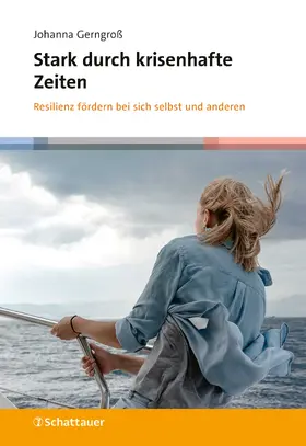 Gerngroß | Stark durch krisenhafte Zeiten | Buch | 978-3-608-40165-3 | sack.de