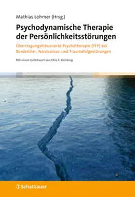 Lohmer |  Psychodynamische Therapie der Persönlichkeitsstörungen | Buch |  Sack Fachmedien