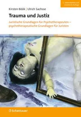 Böök / Sachsse | Trauma und Justiz | Buch | 978-3-608-40182-0 | sack.de
