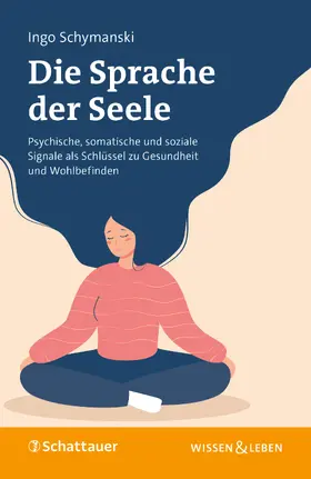 Schymanski | Die Sprache der Seele | Buch | 978-3-608-40187-5 | sack.de