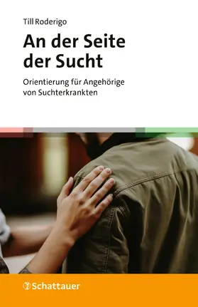 Roderigo | An der Seite der Sucht | Buch | 978-3-608-40194-3 | sack.de