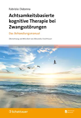 Didonna |  Achtsamkeitsbasierte kognitive Therapie bei Zwangsstörungen | Buch |  Sack Fachmedien