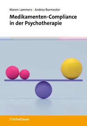 Lammers / Burmester | Medikamenten-Compliance in der Psychotherapie | Buch | 978-3-608-40205-6 | www.sack.de