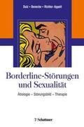 Dulz / Benecke / Richter-Appelt |  Borderline-Störungen und Sexualität | Buch |  Sack Fachmedien