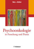 Weis / Brähler |  Psychoonkologie in Forschung und Praxis | Buch |  Sack Fachmedien
