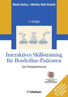 Bohus / Wolf-Arehult |  Interaktives Skillstraining für Borderline-Patienten | Buch |  Sack Fachmedien