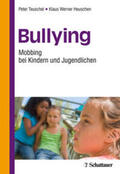 Teuschel / Heuschen |  Bullying | Buch |  Sack Fachmedien