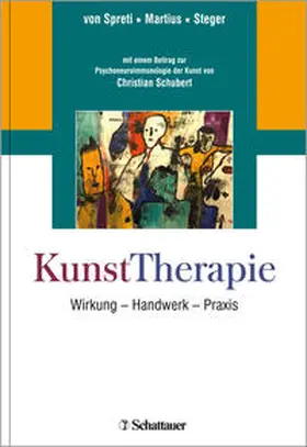 Spreti / Martius / Steger | KunstTherapie | Buch | 978-3-608-43098-1 | sack.de