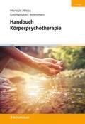 Marlock / Weiss / Grell-Kamutzki |  Handbuch Körperpsychotherapie (2. Auflage) | Buch |  Sack Fachmedien