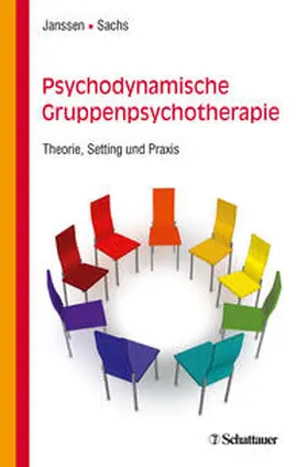 Janssen / Sachs | Psychodynamische Gruppenpsychotherapie | Buch | 978-3-608-43163-6 | sack.de