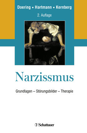 Doering / Hartmann / Kernberg | Narzissmus | Buch | 978-3-608-43167-4 | sack.de