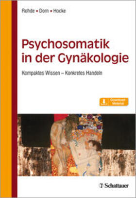 Rohde / Hocke / Dorn | Psychosomatik in der Gynäkologie | Buch | 978-3-608-43190-2 | sack.de