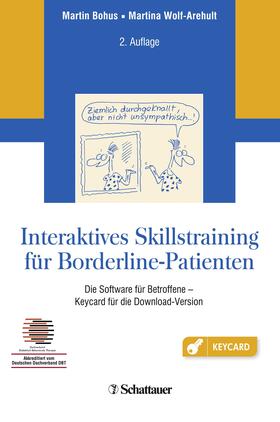 Bohus / Wolf-Arehult |  Interaktives Skillstraining für Borderline-Patienten | Sonstiges |  Sack Fachmedien