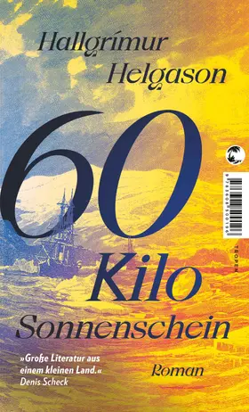 Helgason | 60 Kilo Sonnenschein | Buch | 978-3-608-50019-6 | sack.de