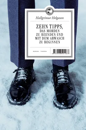Helgason |  Zehn Tipps, das Morden zu beenden und mit dem Abwasch zu beginnen | Buch |  Sack Fachmedien
