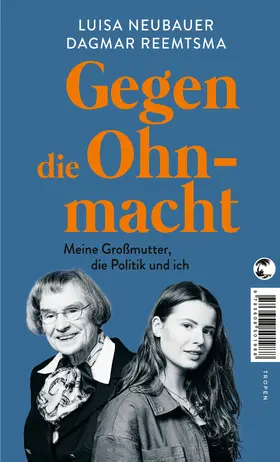 Neubauer / Reemtsma | Gegen die Ohnmacht | Buch | 978-3-608-50163-6 | sack.de