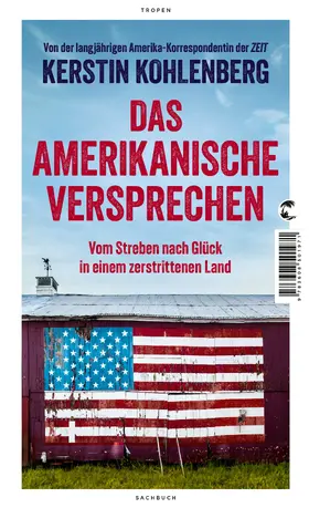 Kohlenberg | Das amerikanische Versprechen | Buch | 978-3-608-50197-1 | sack.de