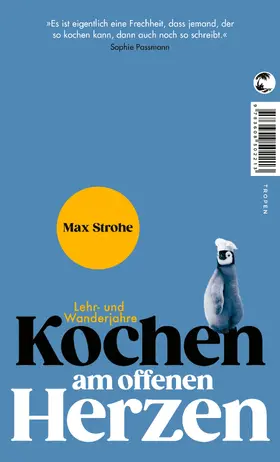 Strohe |  Kochen am offenen Herzen | Buch |  Sack Fachmedien