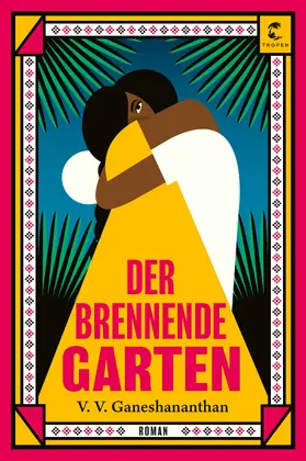 Ganeshananthan | Der brennende Garten | Buch | 978-3-608-50278-7 | www.sack.de