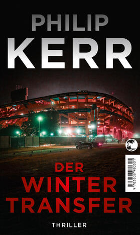 Kerr | Der Wintertransfer (Scott Manson, Bd. 1) | Buch | 978-3-608-50340-1 | sack.de