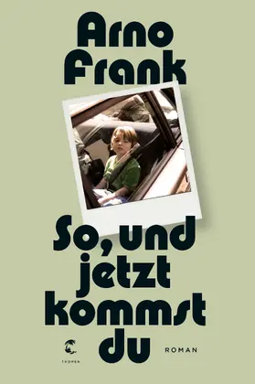 Frank | So, und jetzt kommst du | Buch | 978-3-608-50369-2 | www.sack.de