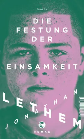 Lethem |  Die Festung der Einsamkeit | Buch |  Sack Fachmedien