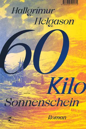 Helgason | 60 Kilo Sonnenschein | Buch | 978-3-608-50451-4 | sack.de