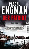 Engman |  Der Patriot | Buch |  Sack Fachmedien