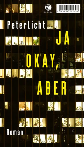 PeterLicht | Ja okay, aber | Buch | 978-3-608-50519-1 | sack.de