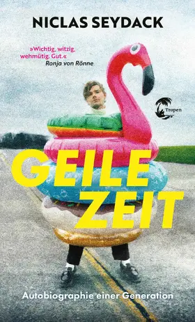 Seydack | Geile Zeit | Buch | 978-3-608-50536-8 | www.sack.de