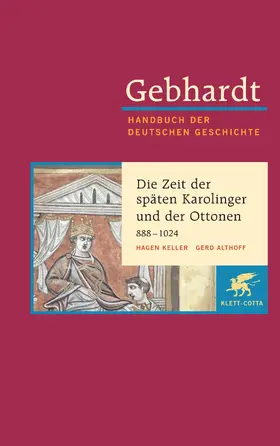 Keller / Althoff |  Die Zeit der späten Karolinger und der Ottonen | Buch |  Sack Fachmedien