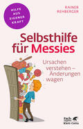 Rehberger |  Selbsthilfe für Messies (Fachratgeber Klett-Cotta) | Buch |  Sack Fachmedien