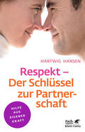 Hansen |  Respekt - Der Schlüssel zur Partnerschaft | Buch |  Sack Fachmedien
