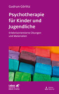 Görlitz |  Psychotherapie für Kinder und Jugendliche (Leben Lernen, Bd. 174) | Buch |  Sack Fachmedien