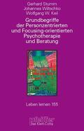 Sturm / Wiltschko / Keil |  Grundbegriffe der Personenzentrierten und Focusing-orientier | Buch |  Sack Fachmedien