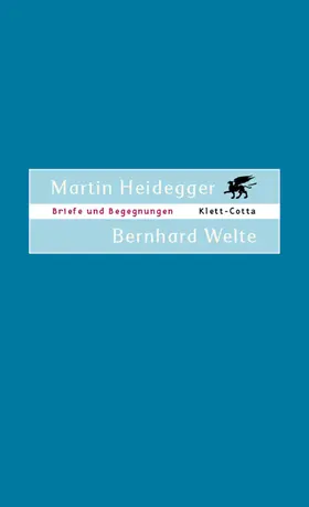 Heidegger / Welte |  Briefe und Begegnungen | Buch |  Sack Fachmedien