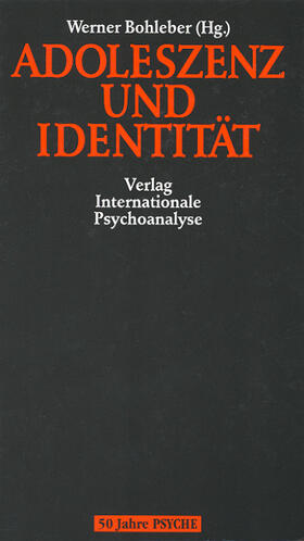 Bohleber | Adoleszenz und Identität | Buch | 978-3-608-91783-3 | sack.de