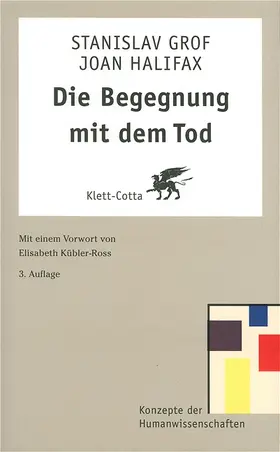 Grof |  Die Begegnung mit dem Tod | Buch |  Sack Fachmedien