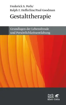 Perls / Hefferline / Goodman |  Gestalttherapie | Buch |  Sack Fachmedien