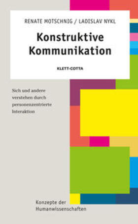 Motschnig / Nykl | Motschnig, R: Konstruktive Kommunikation | Buch | 978-3-608-94514-0 | sack.de