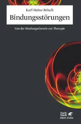 Brisch | Bindungsstörungen | Buch | 978-3-608-94532-4 | sack.de