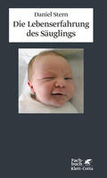 Stern |  Die Lebenserfahrung des Säuglings | Buch |  Sack Fachmedien