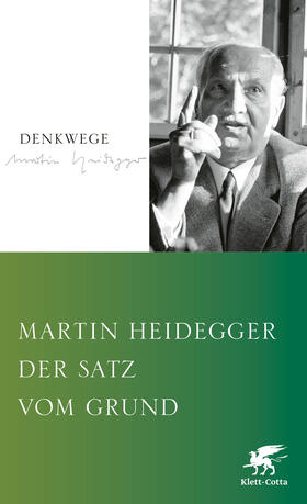 Heidegger | Heidegger, M: Satz vom Grund | Buch | 978-3-608-94759-5 | sack.de