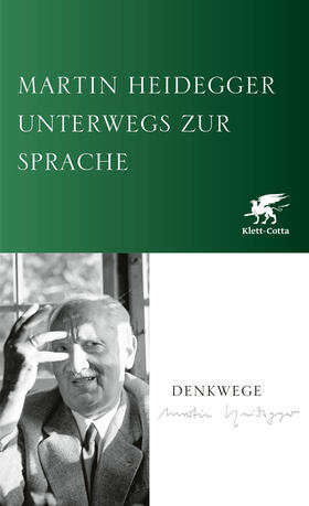 Heidegger | Unterwegs zur Sprache | Buch | 978-3-608-94760-1 | sack.de