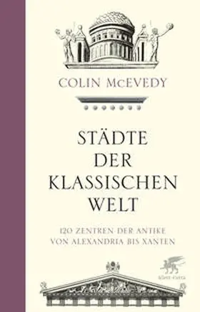 McEvedy |  Städte der Klassischen Welt | Buch |  Sack Fachmedien