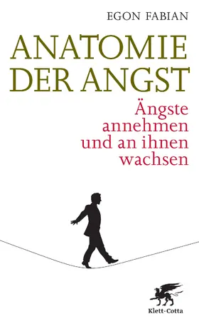 Fabian |  Anatomie der Angst | Buch |  Sack Fachmedien